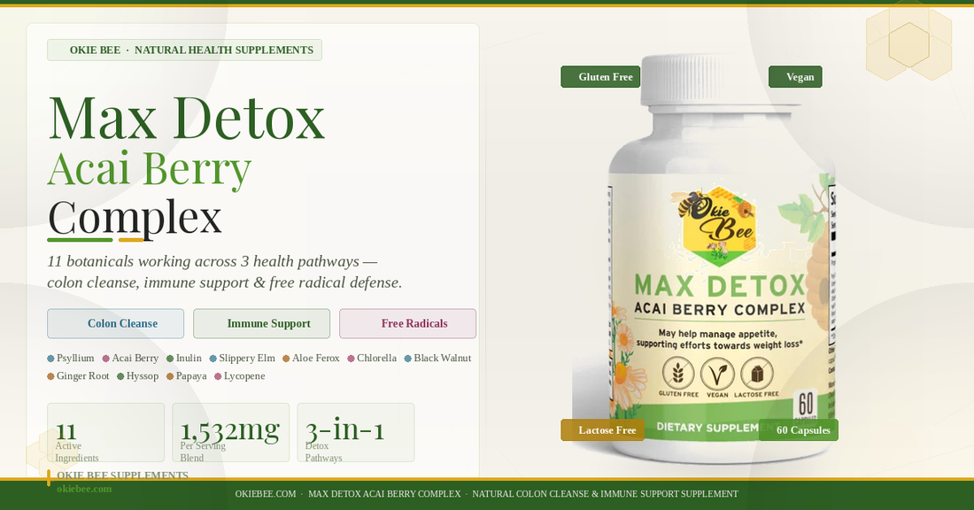 Max Detox Acai Berry Complex that Cleanses, Protects & Revitalizes in ONE formula